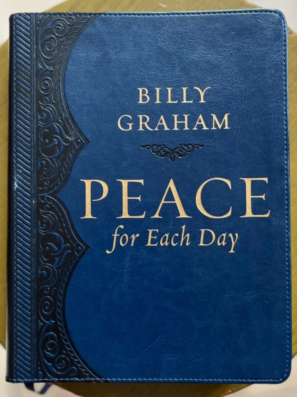Peace for Each Day by Billy Graham, Like New Leather Bound